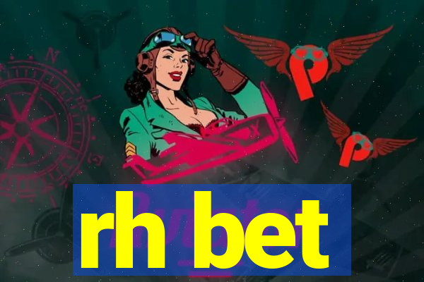 rh bet